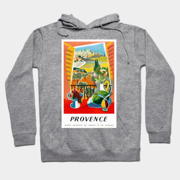 Vintage Travel Poster France Provence Hoodie by vintagetreasure